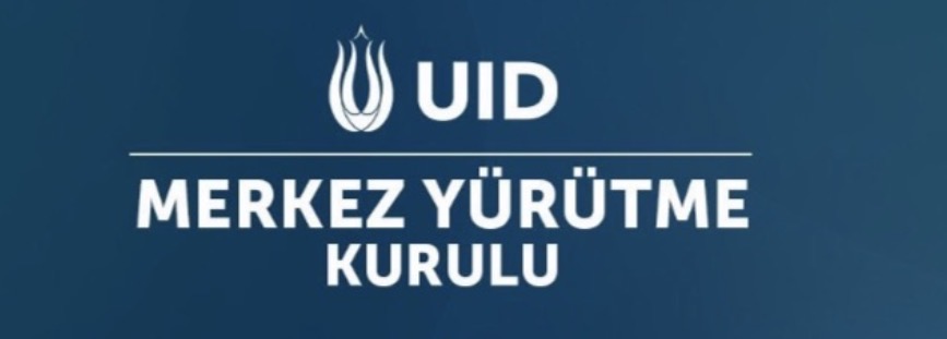 UID 9. DÖNEM MERKEZ YÜRÜTME KURULU BELİRLENDİ
